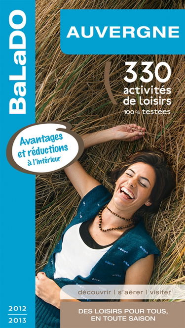 Auvergne : 330 activités de loisirs 100% testées