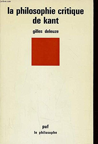 La philosophie critique de Kant