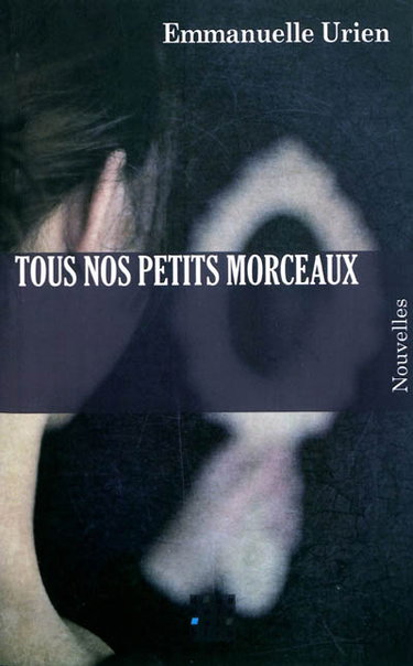 Tous nos petits morceaux