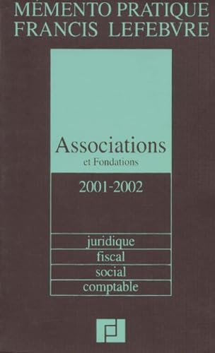 Associations et fondations: Edition 2001-2002