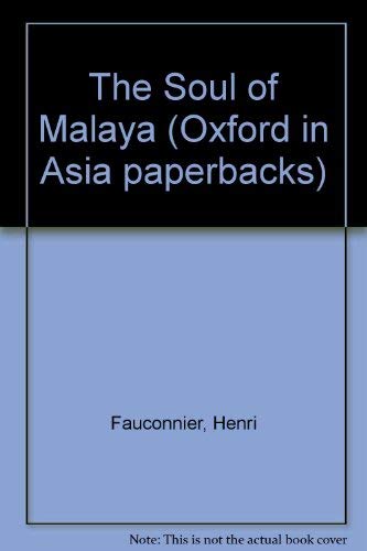 Couverture de The Soul of Malaya (Oxford in Asia Paperbacks)