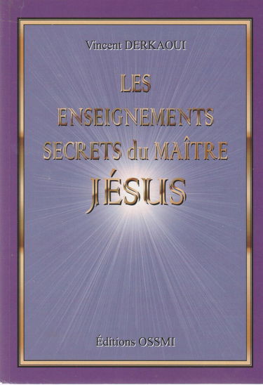 Les enseignements secrets du maître Jésus