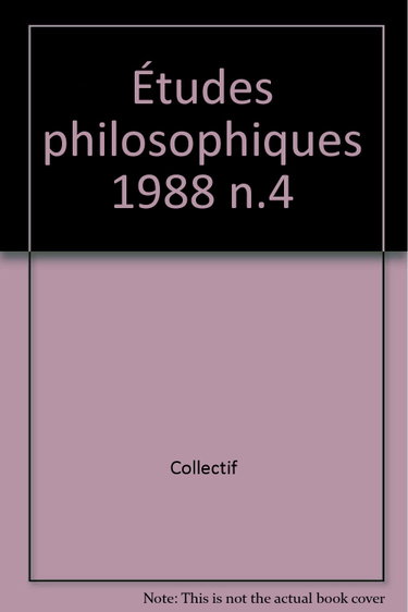 Couverture de Etudes philosophiques 1988 n.4: 4
