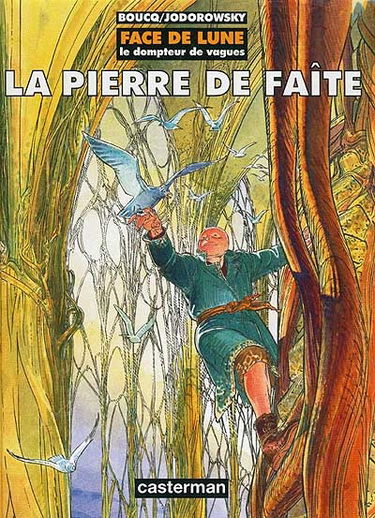 Face de lune : le dompteur de vagues. Vol. 2. La pierre de faîte