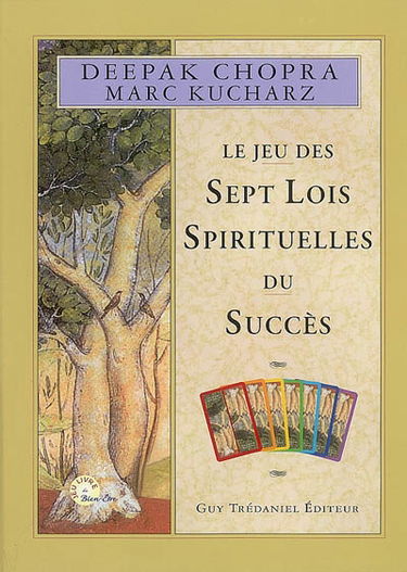 Le jeu des sept lois spirituelles du succès