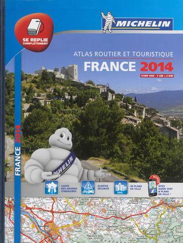 France 2014 : atlas routier et touristique