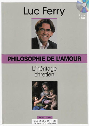 Philosophie de l'amour : l'héritage chrétien