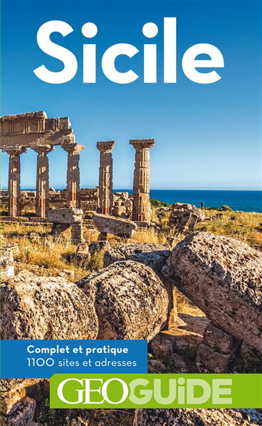 Couverture de Sicile : complet et pratique : 1.100 sites et adresses