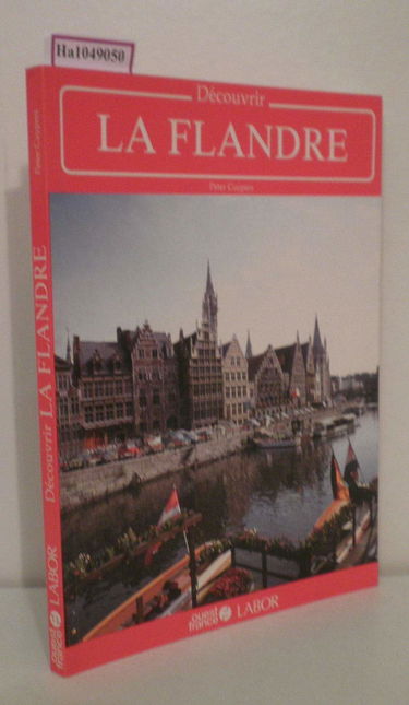 Découvrir la Flandre