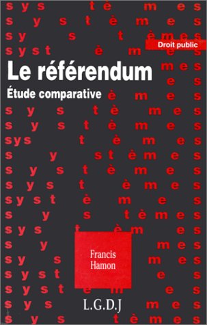 Le référendum : étude comparative
