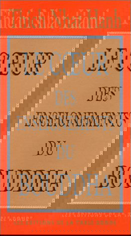 Le coeur des enseignements du Bouddha : les quatre nobles vérités, le noble sentier des huit pratiques justes et autres enseignements du bouddhisme