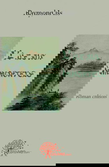 L'île aux immortels : Roman chinois