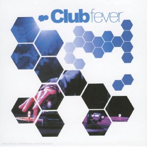 Couverture de Club Fever 2004 par Artistes Divers