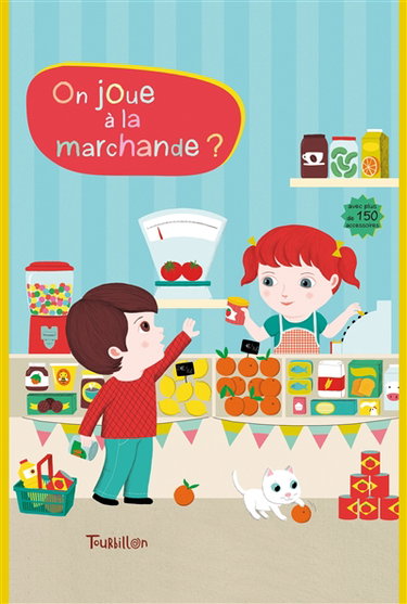 On joue à la marchande ?