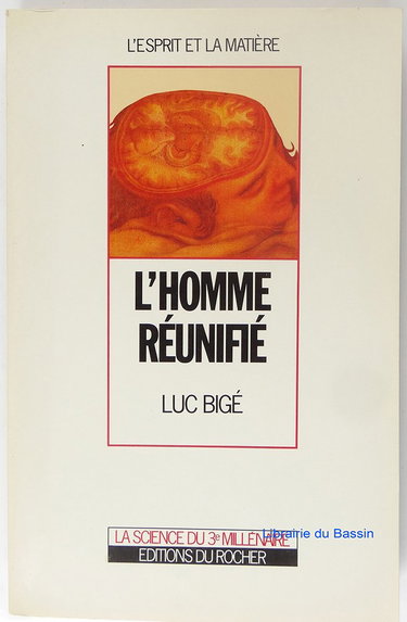 L'homme réunifié