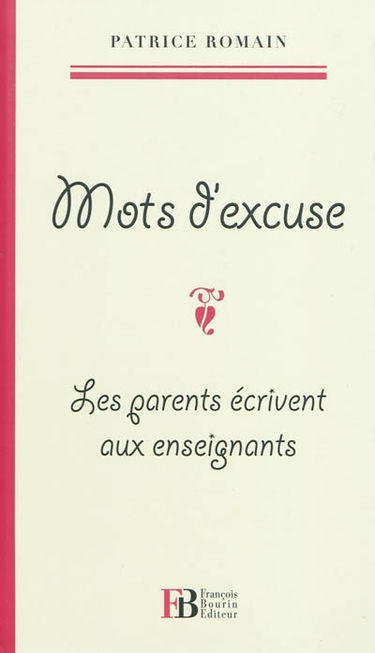 Mots d'excuse : les parents écrivent aux enseignants