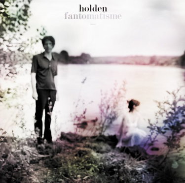 Couverture de Fantomatisme par Holden