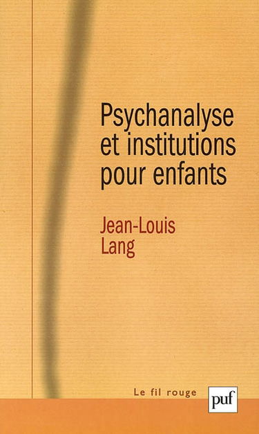 Psychanalyse et institutions pour enfants