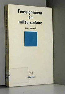 L'enseignement en milieu scolaire