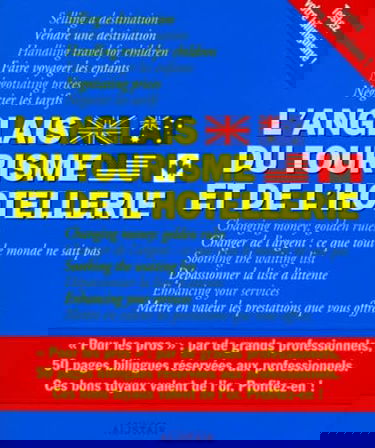 L'anglais du tourisme et de l'hôtellerie