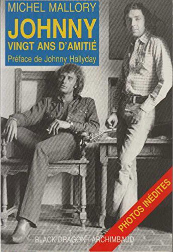 Johnny, vingt ans d'amitié