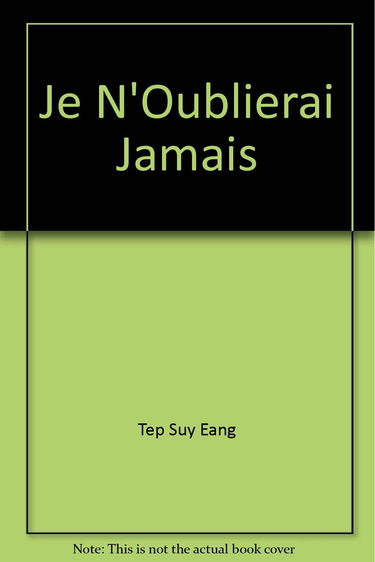 Je n'oublierai jamais