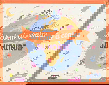 Ma boîte à contes du monde