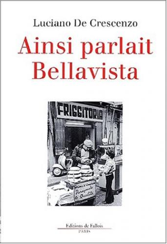 Ainsi parlait Bellavista