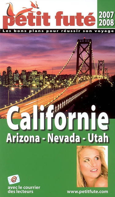 Californie, Arizona-Nevada-Utah : 2007-2008