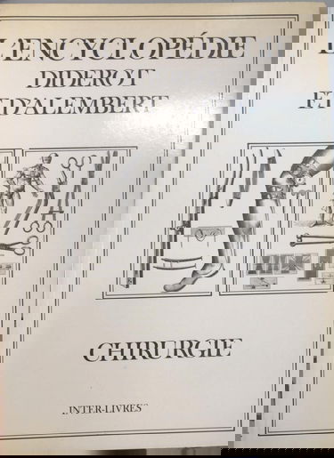 Encyclopédie Diderot et d'Alembert. Vol. 26. Chirurgie