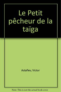 Le petit pêcheur de la taïga