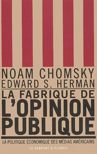 La fabrique de l'opinion publique : la politique économique des médias américains