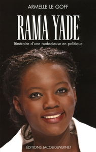 Rama Yade : itinéraire d'une audacieuse en politique
