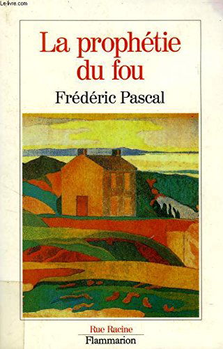 La Prophétie du fou