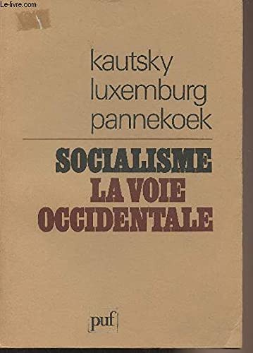 Socialisme : la voie occidentale