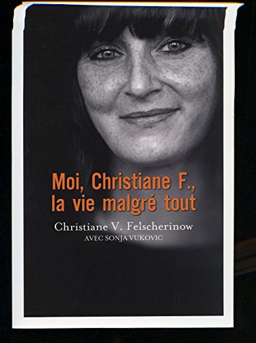 Couverture de moi,christiane F.la vie malgré tout
