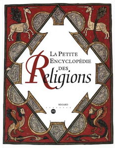 La petite encyclopédie des religions
