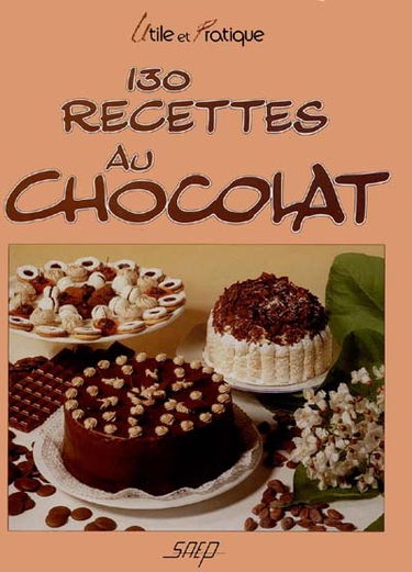 130 recettes au chocolat
