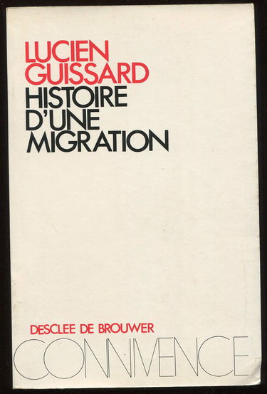 HISTOIRE D'UNE MIGRATION.