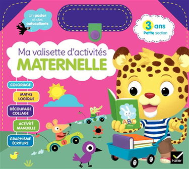 Ma valisette d'activités maternelle : 3 ans, petite section