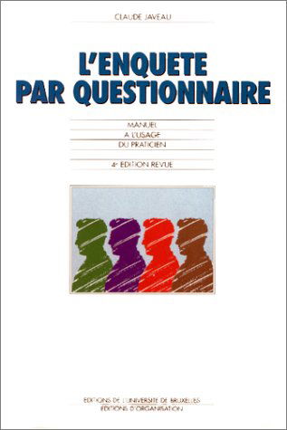 L'enquête par questionnaire : manuel à l'usage du praticien