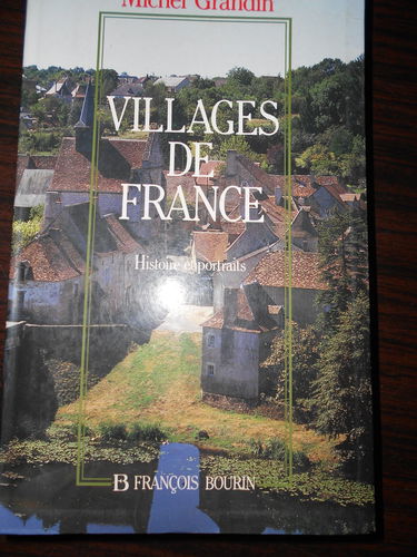 Villages de France : histoire et portraits