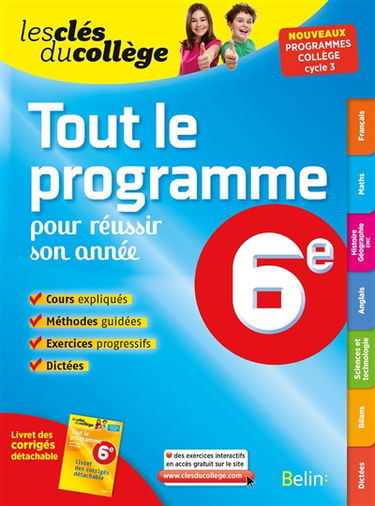 Tout le programme pour réussir son année, 6e : nouveaux programmes collège, cycle 3