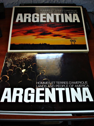 Couverture de ARGENTINA. LANDS AND PEOPLE OF AMERICA. HOMMES ET TERRES D'AMERIQUE. PHOTOS DE FULVIO ROITER, PEDRO LUIS RAOTA, GERARD SCHNEIDER, PIERRE-YVES DHINAUT, MAXIMILIEN BRUGGMANN, CESARE GEROLIMETTO....