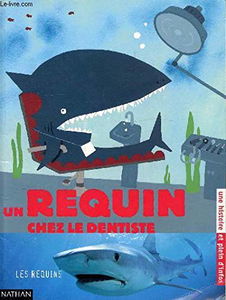 Un requin chez le dentiste
