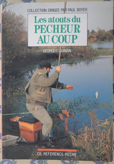 Les Atouts du pêcheur au coup