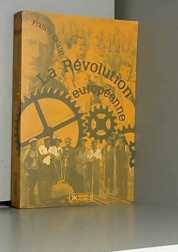 La Révolution européenne