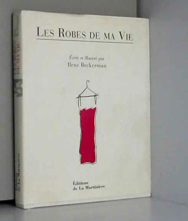 Les robes de ma vie