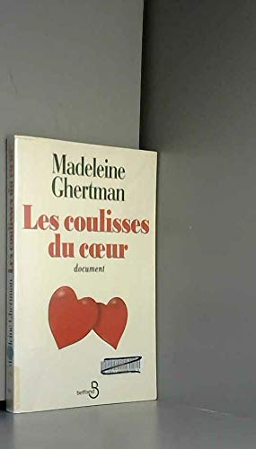 Les coulisses du coeur