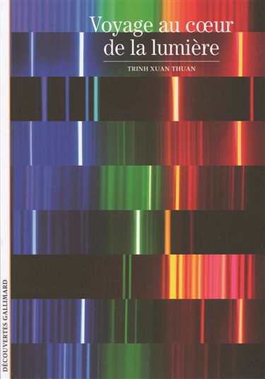 Voyage au coeur de la lumière